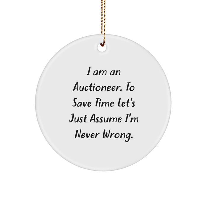 Funny Auctioneer Gifts from Friends to Auctioneer Friends, Unique Circle Ornament for Christmas Unique Gifts, Circle Ornament Gift for Auctioneer - Image 1