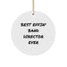 Funny Band Director Gifts for Men, Christmas Unique Circle Ornament from Friends or Family with 'Best Effin' Band Director Ever' Quote - Image 1