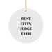 Funny Judge Gifts for Men, Best Effin' Judge Ever Circle Ornament, White Circle Shaped Christmas Unique Gifts from Friends, Family, and Coworkers to Judge, Men - Image 1