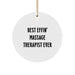 Funny 'Best Effin' Massage Therapist Ever' Circle Ornament, Massage Therapist Gifts for Friends, Christmas Unique Gifts from Family - Image 1
