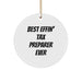 Funny Tax Preparer Gifts from Friends, Best Effin' Tax Preparer Ever Circle Ornament, Christmas Unique Gifts for Tax Preparer - Image 1