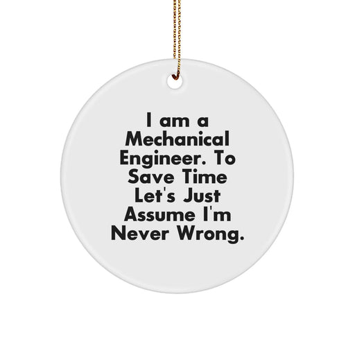 Funny Mechanical Engineer Gifts for Men, Christmas Unique Circle Ornaments for Engineers, Gifts from Friends to Family - Image 1