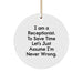 Funny Receptionist Gifts from Friends for Receptionist Christmas Unique Circle Ornament, I'm Never Wrong - Image 1