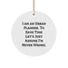 Funny Urban Planner Gifts from Family for Christmas Unique Circle Ornament I Am An Urban Planner Gift - Image 1
