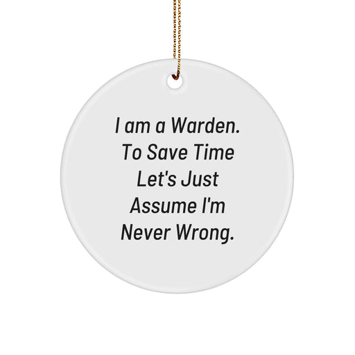 Funny Warden Circle Ornament Gifts from Men to Women for Christmas Unique Warden Decorations - Image 1