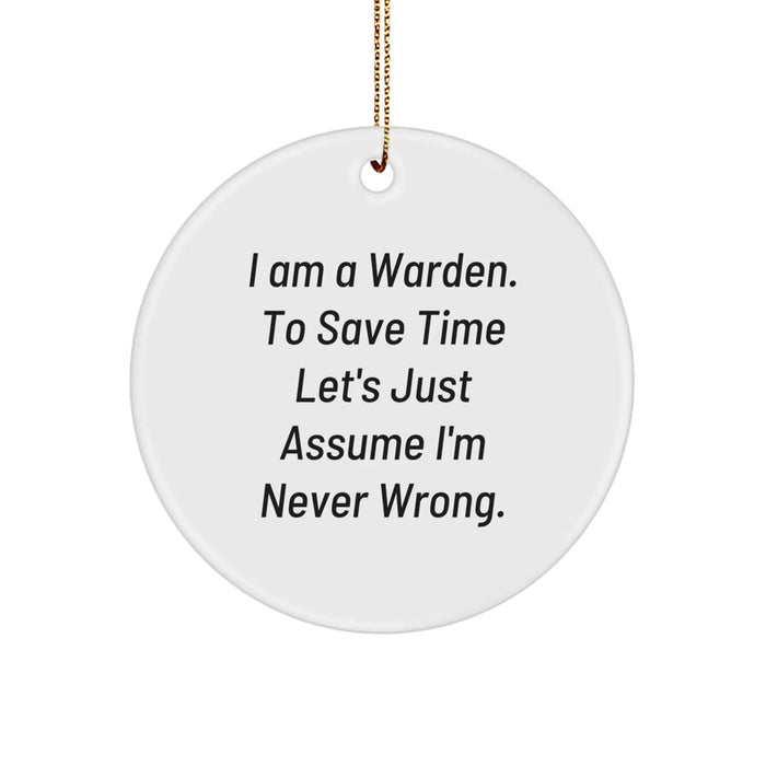 Funny Warden Circle Ornament Gifts from Men to Women for Christmas Unique Warden Decorations - Image 1