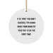 Funny Analyst Gifts, Christmas Unique Circle Ornament, If At First You Don't Succeed, Try Doing What Your Analyst Told You To Do The First Time. - Image 1