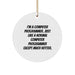 Computer Programmer Gifts from Friends, Funny Quotes Circle Ornament for Him, Her, Coworkers, Family, Unique Christmas Unique Gifts - Image 1