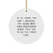 Funny Registered Nurse Gifts from Family to Christmas Unique Gifts - Circle Ornament - If At First You Don't Succeed, Try Doing What Your Registered Nurse Told You To Do The First Time. - Image 1
