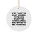 Funny Sonographer Gifts from Friends - 'If At First' Christmas Circle Ornament for Men, Women, Coworkers, Family - Unique Holiday Present - Image 1
