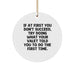 Funny Valet Gifts from Men for Him, Christmas Unique Circle Ornament, If At First You Don't Succeed Quote, White, Durable MDF - Image 1