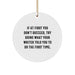 Funny Writer Gifts from Friends for Men Writer Christmas Unique Ornaments, If At First You Don't Succeed, Try Doing What Your Writer Told You To Do The First Time - Circle Shaped Circle Ornament - Image 1