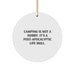 Camping Inspired Circle Ornament Gifts from Family for Men, Funny Quote for Christmas Unique Gifts - Image 1