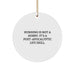 Funny Running Gifts for Friends - 'Running Is Not A Hobby. It's A Post-apocalyptic Life Skill.' White Circle Ornament for Christmas Unique - Image 1