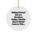 Funny Baking Quotes Christmas Circle Ornament Gifts from Men to Women Friends Family Baking Enthusiasts - Image 1
