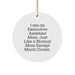 Executive Assistant Gifts from Friends for Christmas Unique Circle Ornament, 'I Am An Executive Assistant Mom Except Much Cooler', Funny Executive Assistant Christmas Unique Gift - Image 1