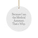 Funny Medical Assistant Gifts from Friends Unique Circle Ornaments for Christmas Unique Medical Assistant - Image 1