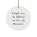 Aircraft Mechanic Funny Christmas Circle Ornament Gifts from Friends and Family - Image 1