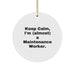 Funny Christmas Unique Gifts for Maintenance Workers, 'Keep Calm, I'm (almost) A Maintenance Worker.' Circle Ornament, Gifts from Friends and Family - Image 1