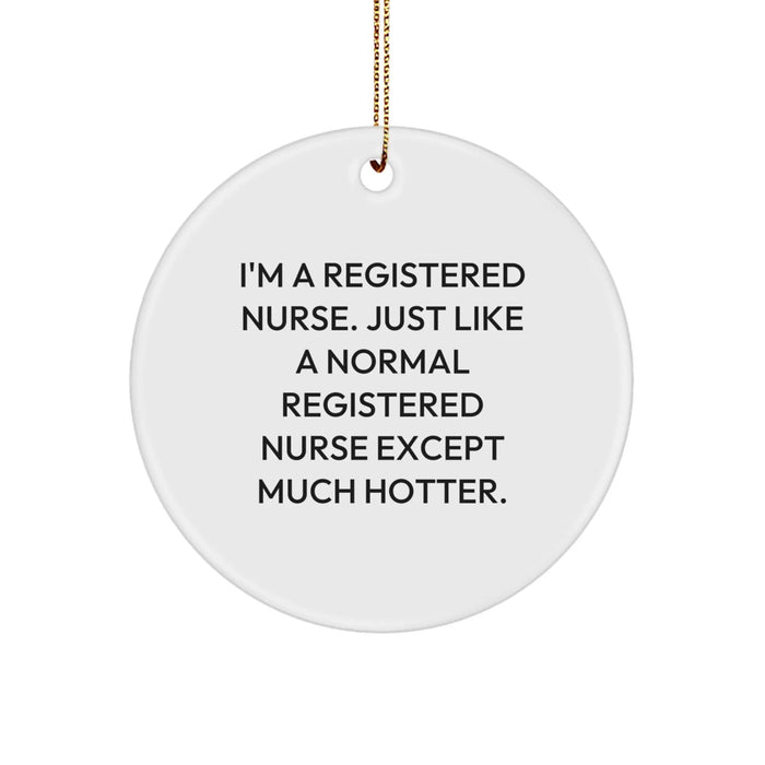 Funny Registered Nurse Circle Ornaments for Christmas Unique Gifts from Men to Women Coworkers Family, Gifts for Registered Nurses, Coworkers, Friends, Family Members - Image 1