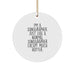Sonographer Gifts from Friends - Funny Circle Ornament for Christmas - 'I'm A Sonographer. Just Like A Normal Sonographer Except Much Hotter' - Gifts for Sonographer - Image 1