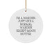Warden Gifts, I'm A Warden. Just Like A Normal Warden Except Much Hotter., Funny Circle Ornament for Christmas, Gifts from Friends to Warden - Image 1