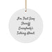 Funny Sheriff Mugs, Sheriff Gifts from Friends, Sheriff Unique Christmas Unique Gifts, Circle Ornament for Sheriff, 'I'm That Sexy Sheriff Everybody's Talking About' Quote - Image 1