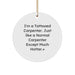 Funny Carpenter Christmas Unique Gifts for Men - Unique Circle Ornament from a Tattooed Carpenter, Perfect for a Christmas Unique Gift from Friends to Family - Image 1