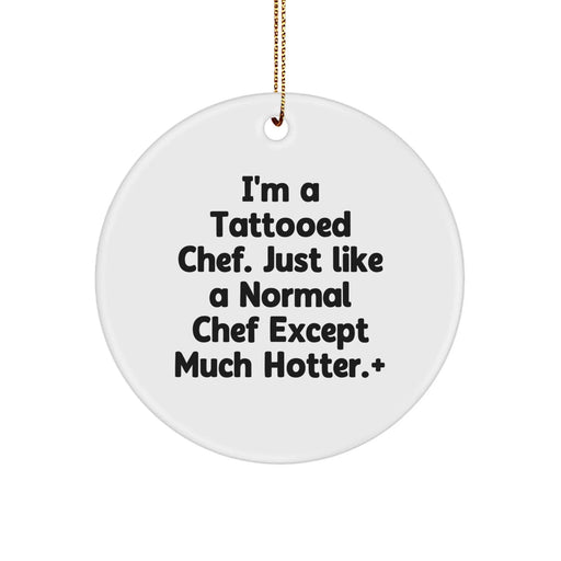 Funny Chef Circle Ornament, Gifts from Friends to Men, Unique Christmas Unique Gifts for Chef at Home - Image 1