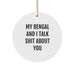 Funny Bengal Cat Gifts, My Bengal And I Talk Shit About You Christmas Circle Ornament, Gifts from Family to Family Members - Image 1
