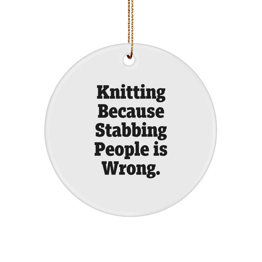Funny Knitting Circle Ornament Gifts from Men, Women, Friends for Knitting Lovers, Christmas Unique Gifts - Image 1