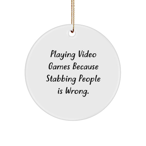 Funny Circle Ornament for Playing Video Games Enthusiasts Gifts from Friends, Christmas Unique Gifts for Him - Image 1