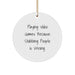 Funny Playing Video Games Gifts from Men to Friends on Christmas Unique Circle Ornaments - Image 1