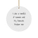 Funny Domestic Medium Hair Lover Gifts from Friends for Christmas Unique Circle Ornament - Image 1