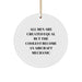 Aircraft Mechanic Gifts from Men, Funny Circle Ornament for Christmas Unique Gifts, 'All Men Are Created Equal But The Coolest Become An Aircraft Mechanic' - Image 1
