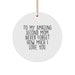 Funny Second Mom Gifts, To My Amazing Second Mom Circle Ornament, Unique Christmas Memorable Presents for Second Mom - Image 1