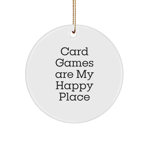 Card Games Lovers' Delight Circle Ornament, 'Card Games Are My Happy Place', Christmas Unique Gifts for Friends, Family, and Coworkers - Image 1