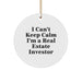 Funny Real Estate Investor Circle Ornament Gifts from Friends and Family for Christmas Unique Decorations I Can't Keep Calm I'm A Real Estate Investor - Image 1