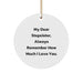 Funny Stepsister Gifts, Cute Circle Ornaments for Stepsister, Gifts from Men with Love Message - My Dear Stepsister Always Remember - Image 1