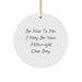 Funny Millwright Gifts from Friends and Family - 'Be Nice To Me' Christmas Circle Ornament for Men and Women - Image 1