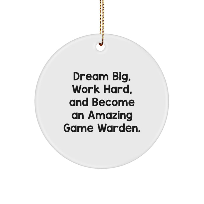 Gifts from Family for Game Warden, Inspirational Circle Ornament, Dream Big and Work Hard, Christmas Unique Gifts - Image 1