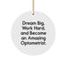 Funny Optometrist Gifts from Men to Family, Christmas Unique Circle Ornament with Dream Big Quote, Inspirational Optometrist Office Decor - Image 1