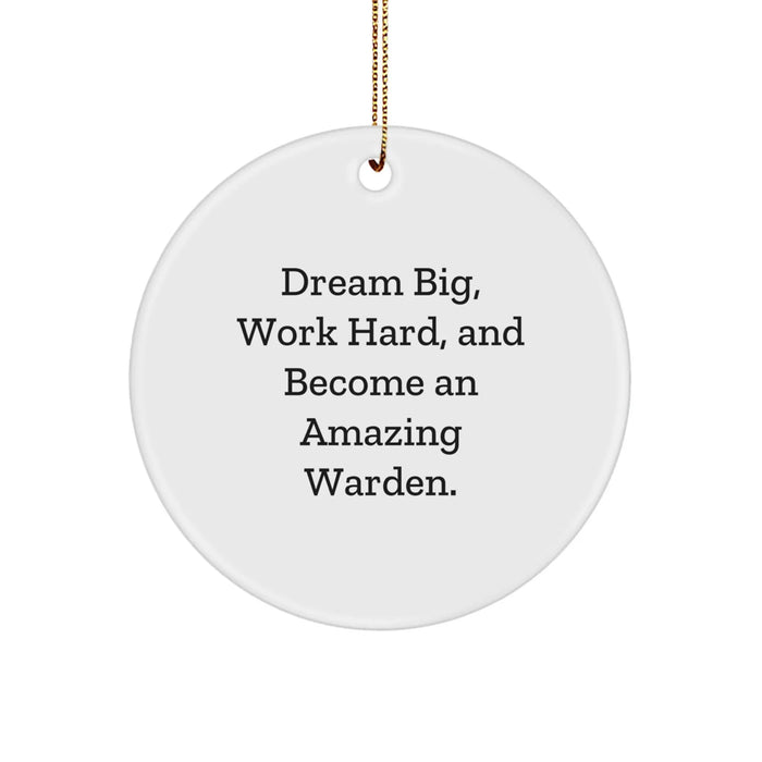 Funny Warden Gifts from Friends for Warden, Unique Circle Ornament, Inspirational Quotes for Warden, Christmas Ornament - Image 1