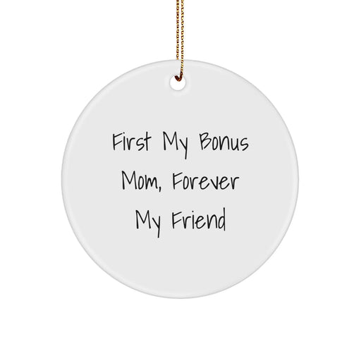 Funny Quotes for Bonus Mom, Gifts from Men to Bonus Mom, Unique Christmas Unique Gifts for Bonus Mom - Image 1