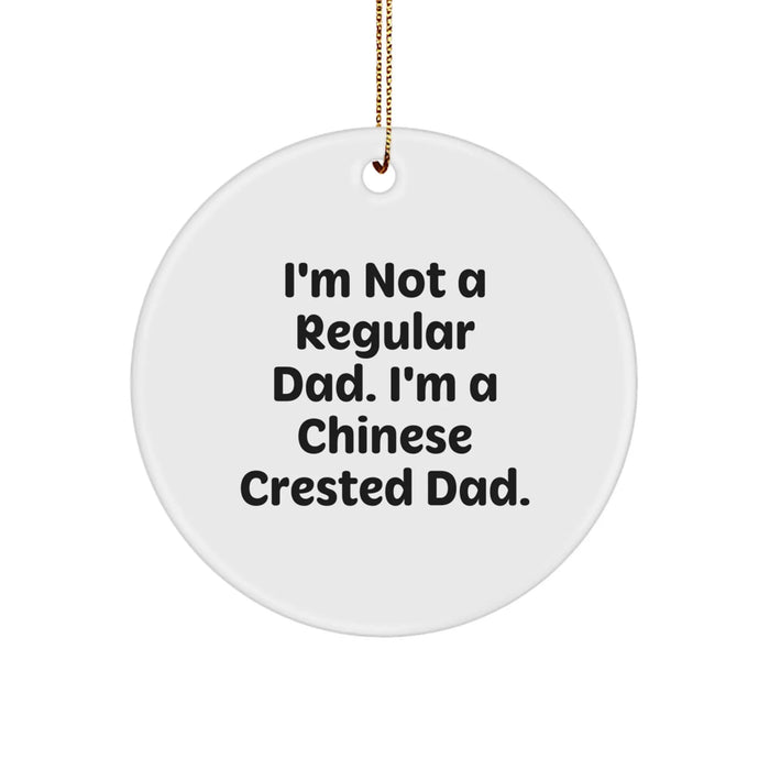 Funny Chinese Crested Dog Circle Ornament, Gifts for Chinese Crested Dog Dad from Men, Unique Christmas Unique Gifts for Him - Image 1