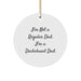 Funny Dachshund Dog Circle Ornament Gifts from Dad to Dachshund Dog Lover - Christmas Unique Gifts - Image 1