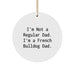 French Bulldog Dad Gifts from Family for Men, Unique Christmas Decorations Circle Ornament - Image 1