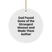 Funny Author Gifts for Women, Circle Ornament, 'God Found Some Of The Strongest Women And Made Them Author' Inspirational Quote Christmas Unique Presents from Friends Family - Image 1