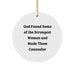 Funny Counselor Gifts from God Found Some Of The Strongest Women And Made Them Counselor, Circle Ornament for Counselor, Christmas Unique Gifts - Image 1