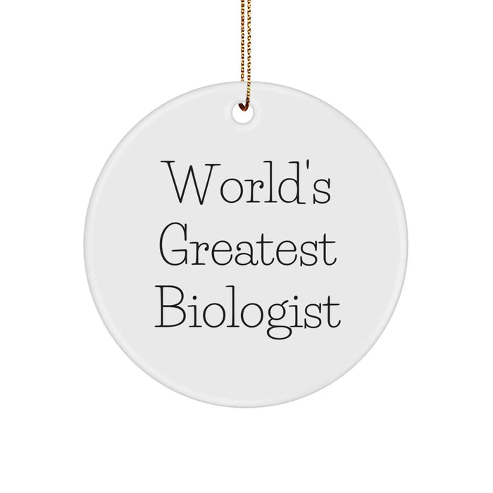Funny Biologist Gifts for Men - World's Greatest Biologist Circle Ornament, White, 2.75' Tall, Perfect for Christmas - Image 1